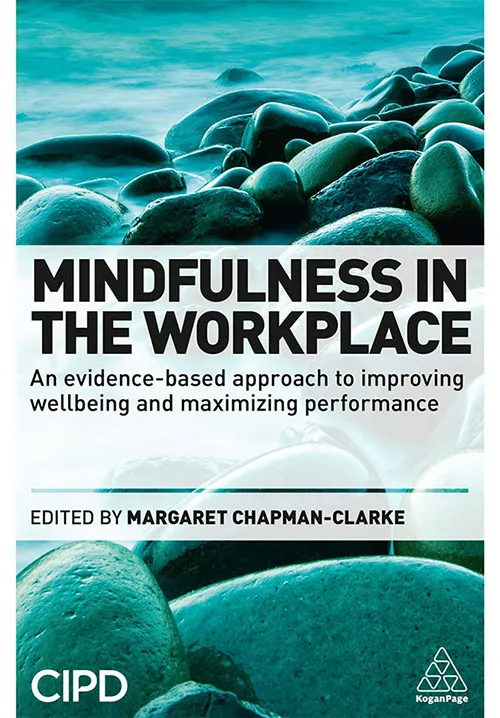 Mindfulness in the workplace CIPD